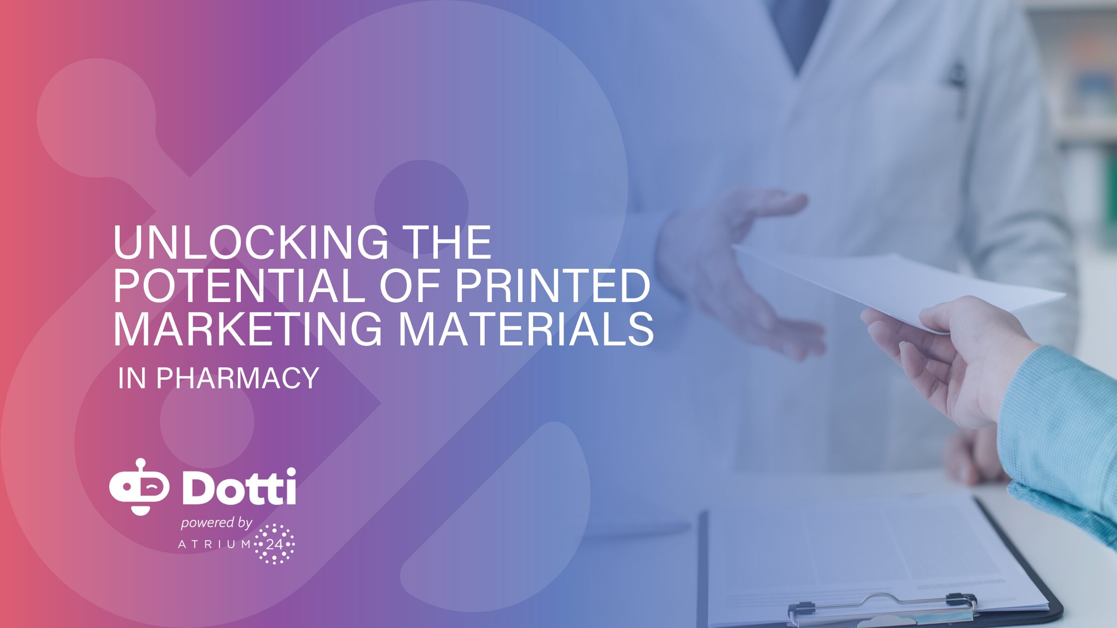 Title image for blog post featuring a pharmacy liaison handing a marketing material to a provider